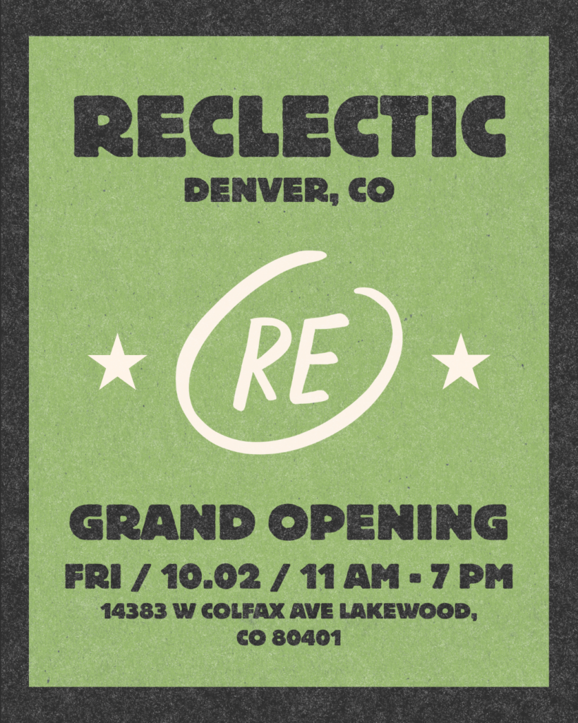 Reclectic Denver, CO Grand Opening
